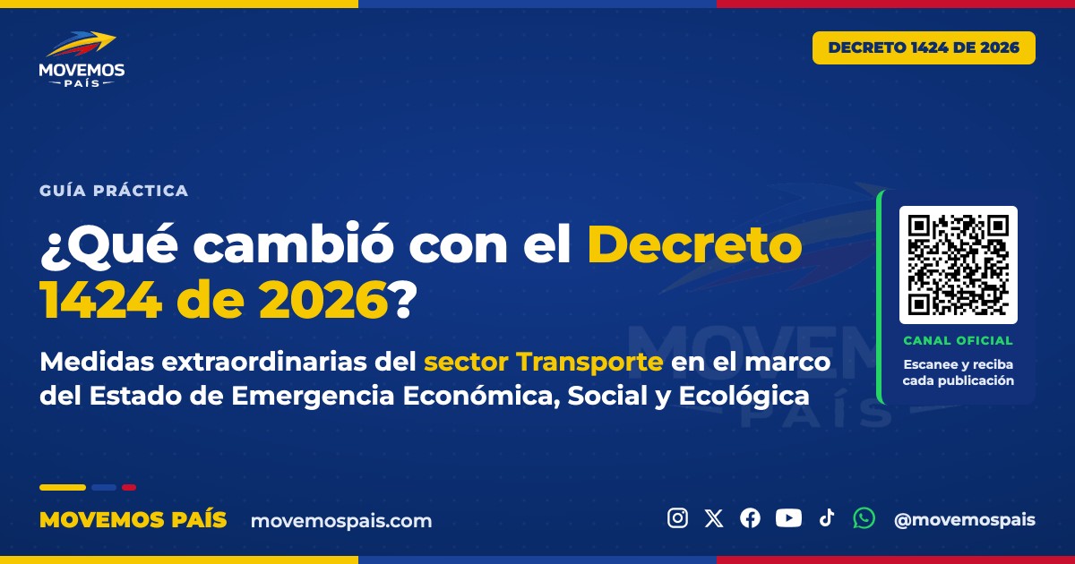 ¿Qué cambió con el Decreto 1424 de 2026?